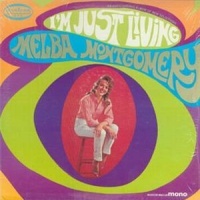 Melba Montgomery - I'm Just Living